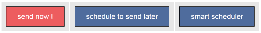 The three options to send sms; now, schedule later & smart scheduler